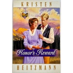 Honor's Reward by Kristen Heitzmann (Paperback)